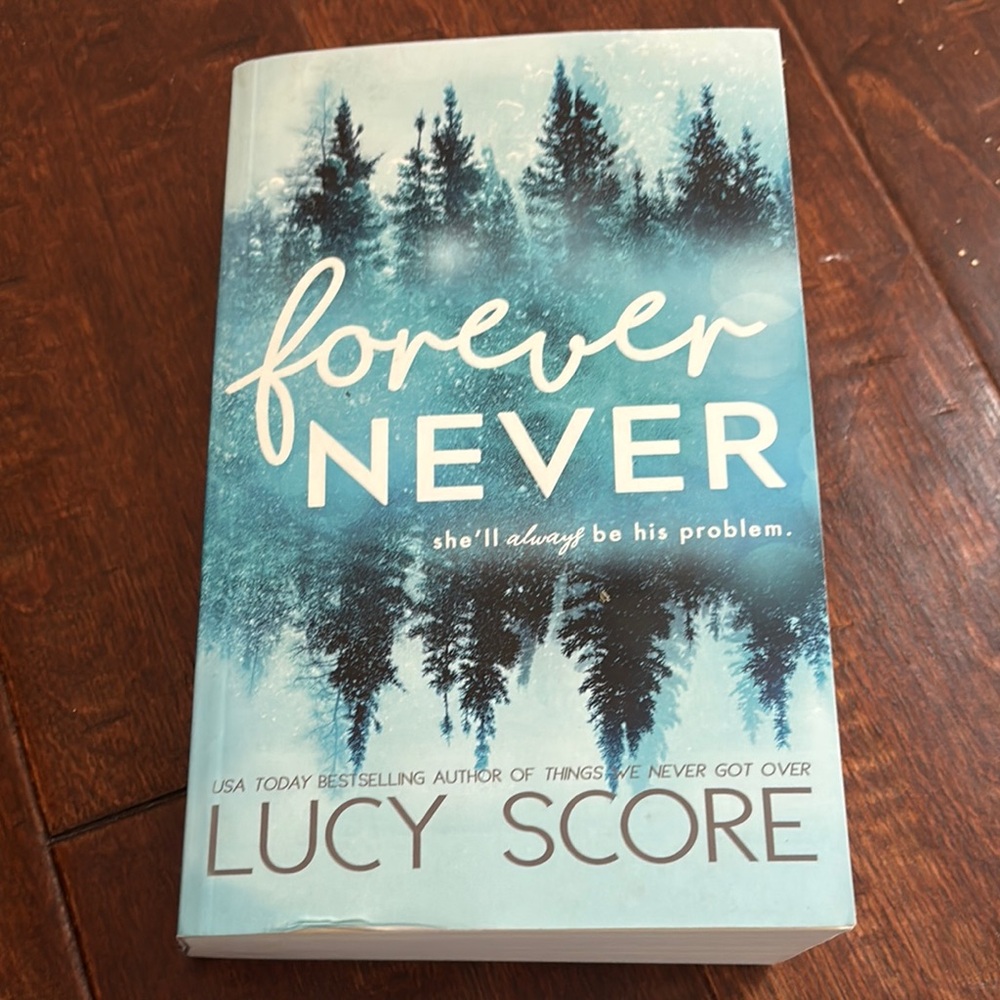 Forever Never by Lucy Score Book